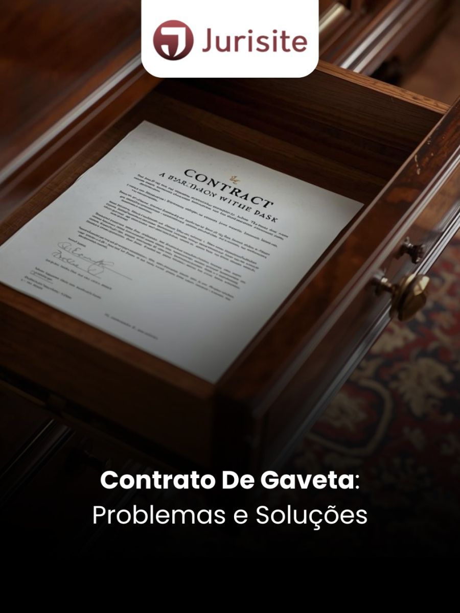 Contrato De Gaveta: Problemas e Soluções
