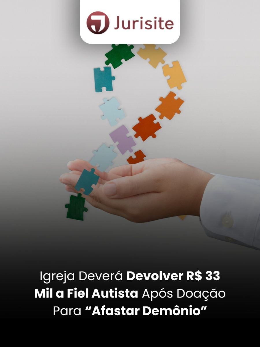 Igreja Deverá Devolver R$ 33 Mil a Fiel Autista Após Doação Para “Afastar Demônio”